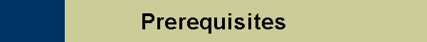 Prerequisites
